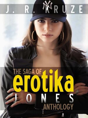 cover image of The Saga of Erotika Jones Anthology